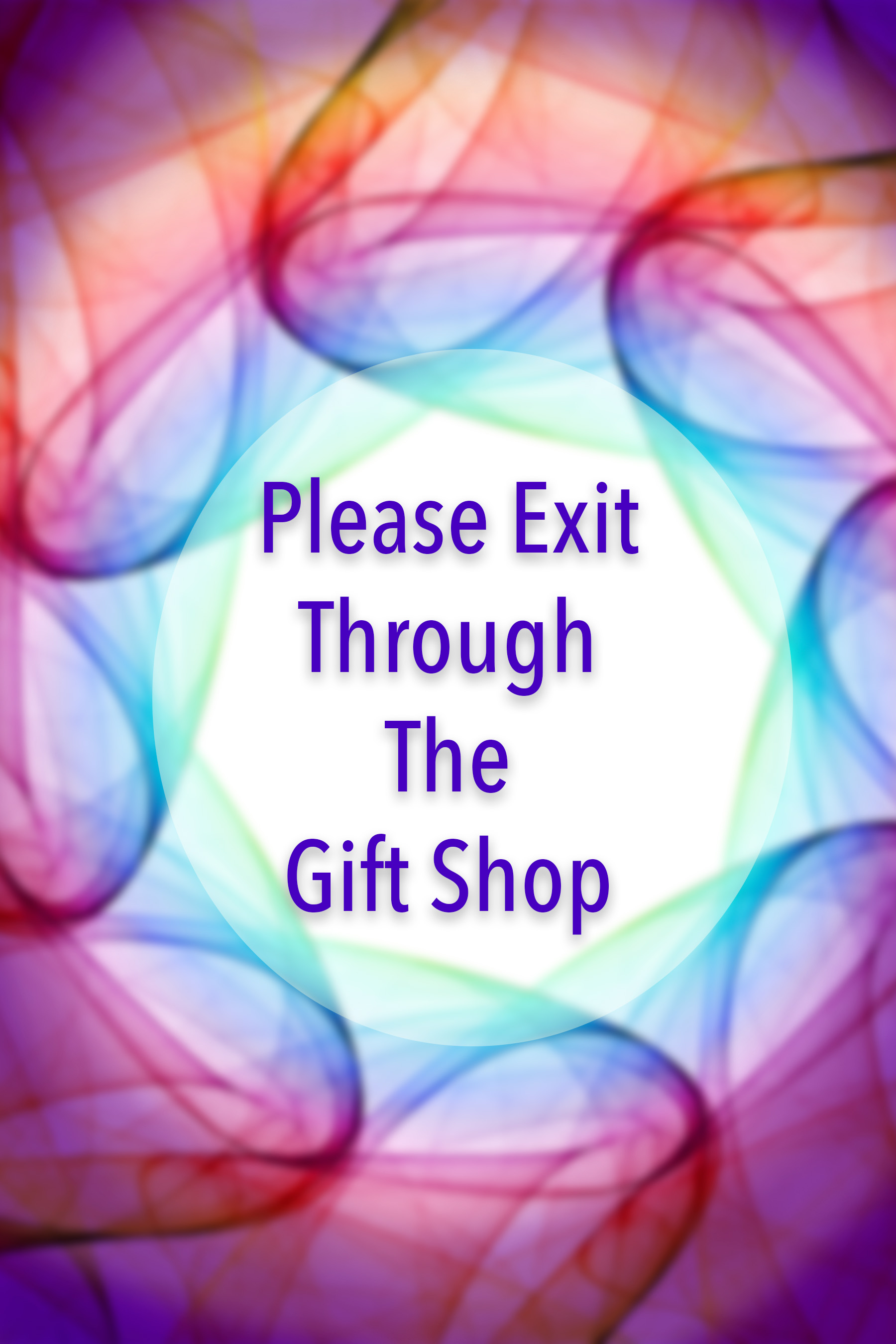 Please Exit Through the Gift Shop book cover